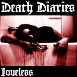 Death Diaries : Loveless